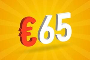Symbole de texte vectoriel 3d de devise de 65 euros. 3d 65 euro union européenne argent vecteur de stock