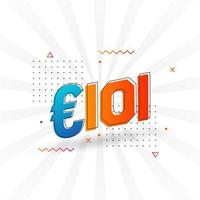 101 symbole de texte vectoriel de devise euro. 101 euros vecteur de stock d'argent de l'union européenne
