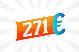 271 symbole de texte vectoriel de devise euro. 271 euros vecteur de stock d'argent de l'union européenne