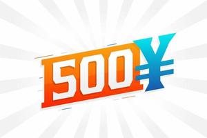 Symbole de texte vectoriel de devise chinoise de 500 yuans. 500 yens monnaie japonaise vecteur de stock d'argent