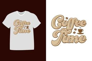 typographie de l'heure du café pour t-shirt, impression, modèle, logo, tasse vecteur