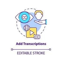 ajouter une icône de concept de transcriptions. Les sous-titres. ventes vidéos de formation en ligne idée abstraite illustration de ligne mince. dessin de contour isolé. trait modifiable. vecteur