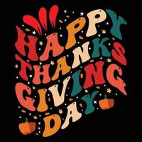 conception de t-shirt de thanksgiving, t-shirt de lettrage joyeux thanksgiving, citation de thanksgiving vecteur