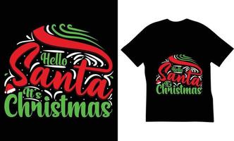 bonjour le père noël c'est la conception de t-shirt de citations de noël. le meilleur design de t-shirt de citations de noël. vecteur