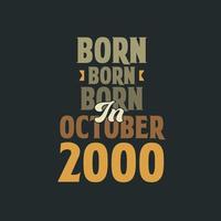 né en octobre 2000 conception de devis d'anniversaire pour ceux nés en octobre 2000 vecteur