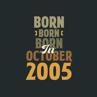 né en octobre 2005 conception de devis d'anniversaire pour ceux nés en octobre 2005 vecteur
