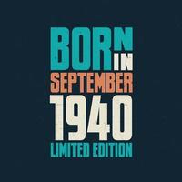 nés en septembre 1940. fête d'anniversaire pour ceux nés en septembre 1940 vecteur