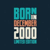 nés en décembre 2000. fête d'anniversaire pour ceux nés en décembre 2000 vecteur
