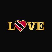 typographie d'amour doré vecteur de conception de drapeau de trinité-et-tobago