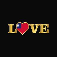 vecteur de conception de drapeau taïwan typographie amour doré