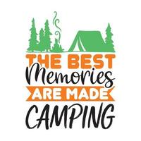 les meilleurs souvenirs sont faits d'illustration vectorielle de camping avec des lettres dessinées à la main sur des impressions et des affiches de fond de texture. conception de craie calligraphique vecteur