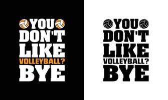 conception de t-shirt de citation de volley-ball, typographie vecteur