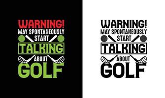 conception de t-shirt de citation de golf, typographie vecteur