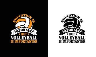 conception de t-shirt de citation de volley-ball, typographie vecteur