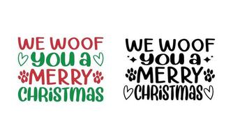 nous vous offrons un design joyeux Noël. conception de cadeau de chien. vecteur