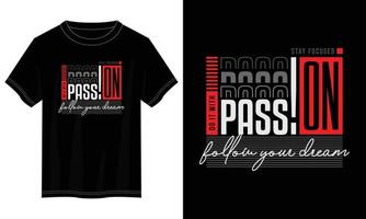 faites-le avec passion conception de t-shirt de typographie, conception de t-shirt de typographie motivationnelle, conception de t-shirt de citations inspirantes, conception de t-shirt de lettrage de citations vectorielles pour impression vecteur