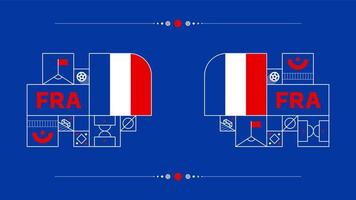 drapeau de la france pour le tournoi de coupe de football 2022. drapeau de l'équipe nationale isolée avec des éléments géométriques pour l'illustration vectorielle de football ou de football 2022 vecteur