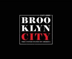 conception de t-shirt de vecteur de typographie de la ville de brooklyn