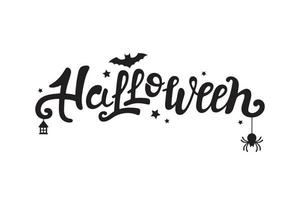 conception de lettrage manuscrit vecteur halloween. calligraphie festive avec araignée, chauve-souris, étoiles, lanterne pour bannière, affiche, carte de voeux, invitation à une fête. illustration isolée.
