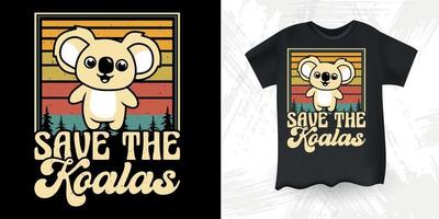 sauver les koalas conception de t-shirt koala drôle mignon ours rétro vintage koala vecteur