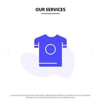nos services tshirt chemise sport printemps solide glyphe icône modèle de carte web vecteur