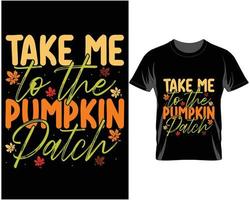 emmenez-moi à la citrouille automne thanksgiving t shirt design vecteur