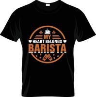 conception de t-shirt de café barista, slogan de t-shirt de café barista et conception de vêtements, typographie de café barista, vecteur de café barista, illustration de café barista