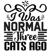 j'étais normal il y a trois chats vecteur