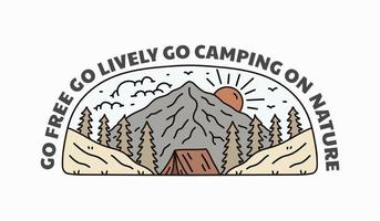 aller gratuitement aller vivre la conception de camping pour badge, autocollant, patch, conception de t-shirt, etc. vecteur