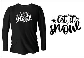 laissez-le neiger design de t-shirt avec vecteur