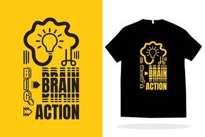 conception de t-shirt d'action de grand cerveau, vecteur de t-shirt moderne