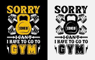 conception de t-shirt de gym, citation de motivation de gym, conception de t-shirt inspirant pour l'entraînement, conception de t-shirt de fitness vecteur