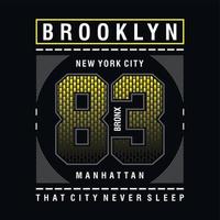 brooklyn typographie tee design graphique pour t-shirt, illustration vectorielle vecteur