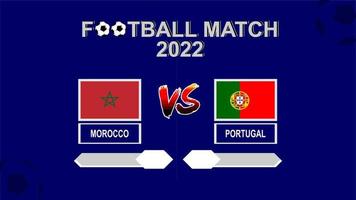 maroc vs portugal coupe de football 2022 vecteur de fond de modèle bleu pour le calendrier ou le résultat match quart de finale