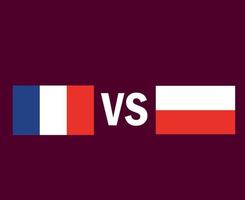 france et pologne drapeau emblème symbole conception europe football final vecteur pays européens équipes de football illustration