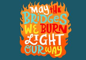 Burning Bridges Fire Lettering Vector