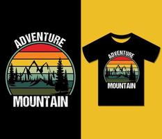 conception de t-shirt de montagne d'aventure. prêt à imprimer pour les vêtements, les affiches, les vibrations, la montée, la silhouette, l'illustration. tee-shirt moderne et tendance, art, typographie, vecteur de t-shirt rétro.