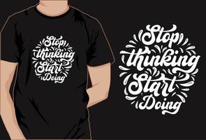 conception de t-shirt de motivation, t-shirt de typographie, t-shirt décoratif vecteur