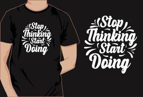 conception de t-shirt de motivation, t-shirt de typographie, t-shirt décoratif vecteur