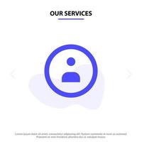 nos services interface navigation utilisateur solide glyphe icône modèle de carte web vecteur