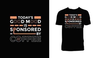 sponsorisé par la conception de t-shirt de typographie de café. vecteur