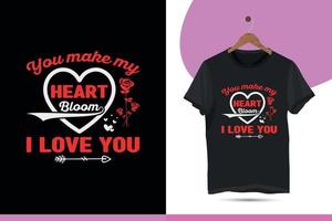 tu fais fleurir mon coeur je t'aime - modèle de conception de t-shirt de typographie de la saint-valentin. modèle de carte de voeux d'illustration vectorielle avec rose et amour. vecteur