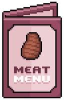 menu de viande pixel art, icône de vecteur de menu papier pour jeu 8bit sur fond blanc