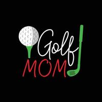 conception de t-shirt de vecteur de maman de golf. conception de t-shirt de balle de golf. peut être utilisé pour imprimer des tasses, des autocollants, des cartes de vœux, des affiches, des sacs et des t-shirts.