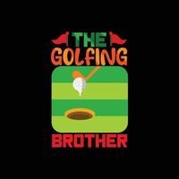 la conception de t-shirt de vecteur de frère de golf. conception de t-shirt de balle de golf. peut être utilisé pour imprimer des tasses, des autocollants, des cartes de vœux, des affiches, des sacs et des t-shirts.
