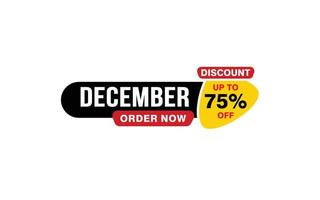 Offre de réduction de 75 % en décembre, dédouanement, mise en page de la bannière de promotion avec style d'autocollant. vecteur