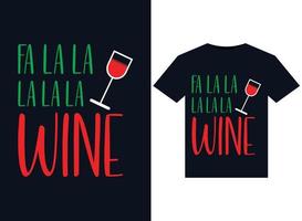 illustrations de vin fa la la la la pour la conception de t-shirts prêts à imprimer vecteur