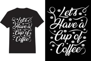 conception de t-shirt typographie café vecteur