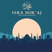 al-isra wal miraj prophète muhammad illustration vectorielle parfaite pour les affiches et bannières de cartes de voeux. vecteur