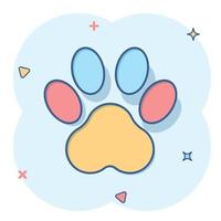 icône d'impression de patte de dessin animé de vecteur dans le style comique. chien, chat, pictogramme d'illustration de signe de patte d'ours. concept d'effet d'éclaboussure d'entreprise de pied d'animal.